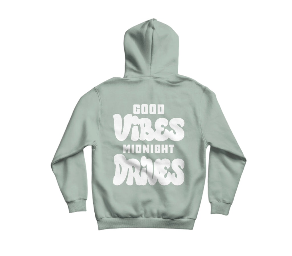 Good Vibes Midnight Drives Hoodie