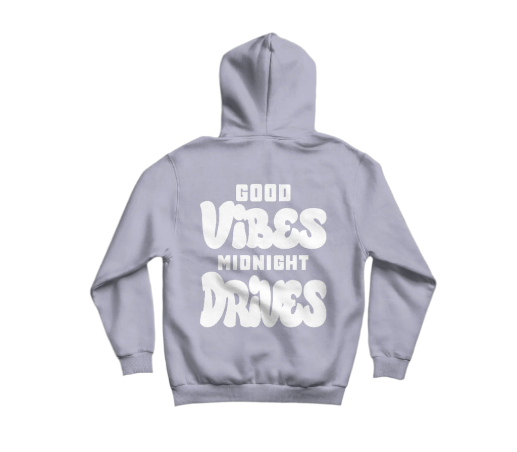 Good Vibes Midnight Drives Hoodie