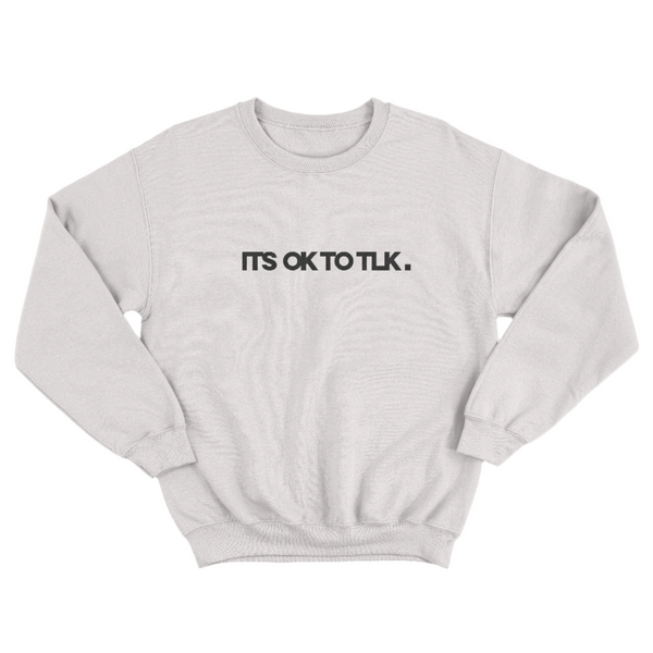 Clubman ITSOKTOTLK Sweatshirt